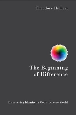 The Beginning of Difference (Paperback)