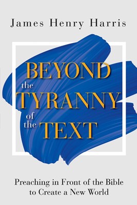 Beyond the Tyranny of the Text (Paperback)