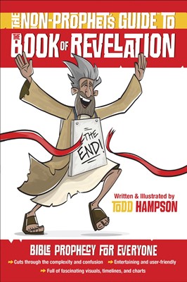 The Non-Prophet's Guide™ to the Book of Revelation (Paperback)