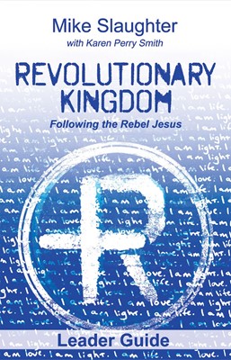 Revolutionary Kingdom Leader Guide (Paperback)
