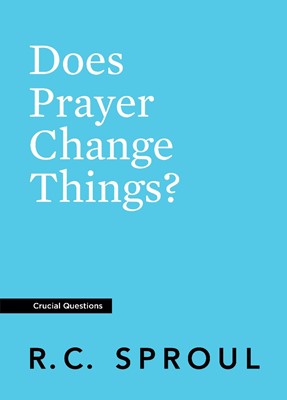 Does Prayer Change Things? (Paperback)