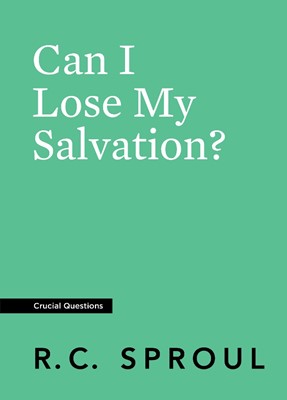 Can I Lose My Salvation? (Paperback)