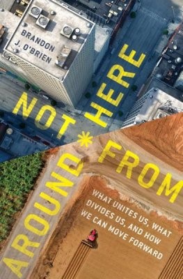Not From Around Here (Paperback)