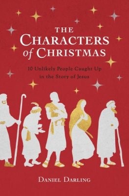 The Characters of Christmas (Paperback)