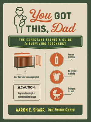 You Got This, Dad (Paperback)