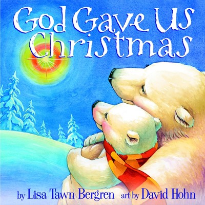 God Gave Us Christmas (Board Book)