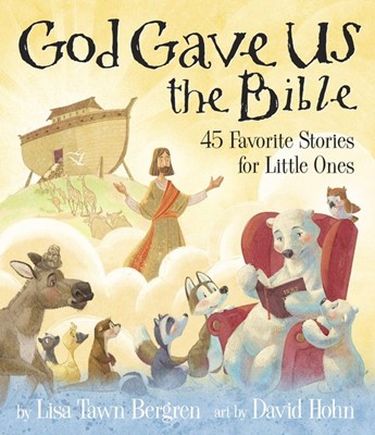 God Gave Us the Bible (Hard Cover)