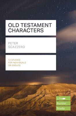 LifeBuilder: Old Testament Characters (Paperback)