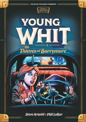 Young Whit and the Thieves of Barrymore (Hard Cover)