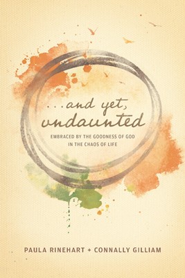 And Yet, Undaunted (Paperback)