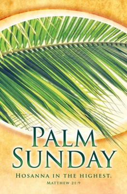 Palm Sunday Hosanna in the Highest Bulletin (Pack of 100) (Bulletin)