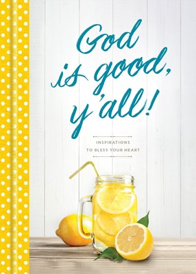 God Is Good, Y'all! (Hard Cover)