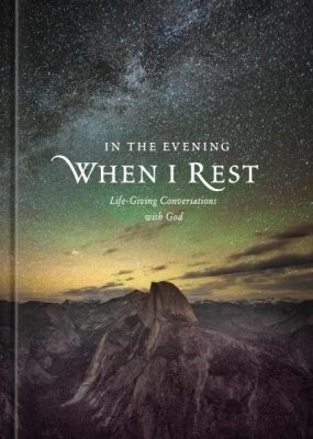 In the Evening When I Rest (Hard Cover)