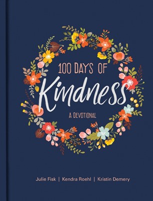 100 Days of Kindness (Hard Cover)