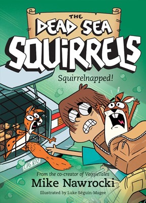 Squirrelnapped! (Paperback)