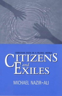 Citizens And Exiles (Paperback)
