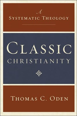 Classic Christianity (Hard Cover)