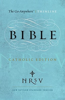 NRSV Go-Anywhere Thinline Bible, Catholic Edition (Paperback)