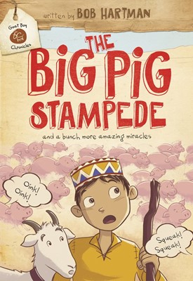 The Big Pig Stampede (Hard Cover)