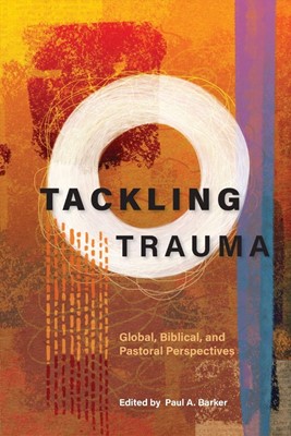 Tackling Trauma (Paperback)