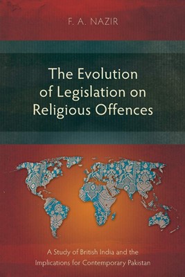 The Evolution of Legislation on Religious Offences (Paperback)