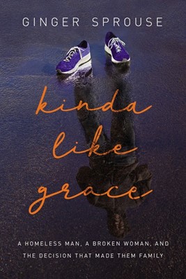 Kinda Like Grace (Paperback)