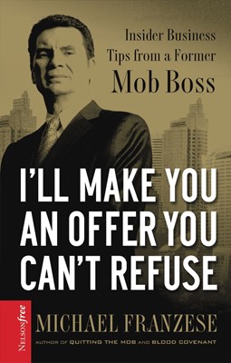 I'll Make You an Offer You Can't Refuse (Hard Cover)