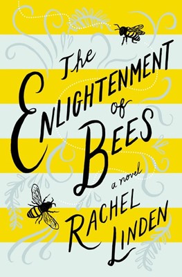 The Enlightenment of Bees (Paperback)