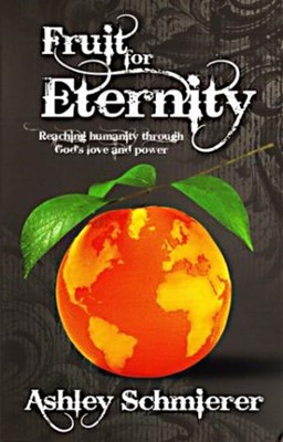 Fruit For Eternity (Paperback)