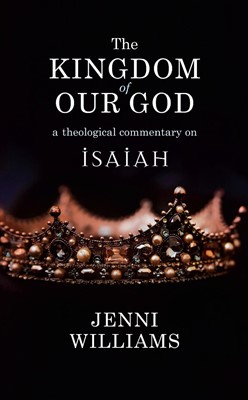 The Kingdom of Our God (Paperback)