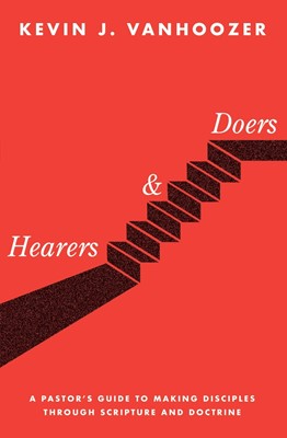 Hearers and Doers (Paperback)