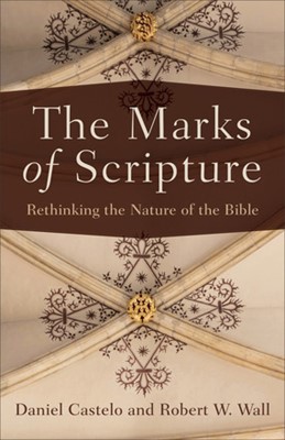 The Marks of Scripture (Paperback)