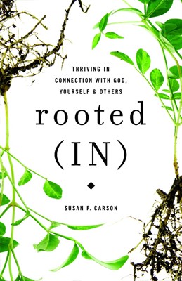 Rooted (IN) (Paperback)