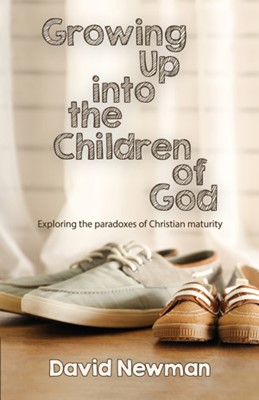 Growing Up into the Children of God (Paperback)