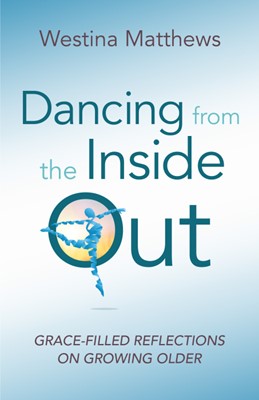 Dancing from the Inside Out (Paperback)