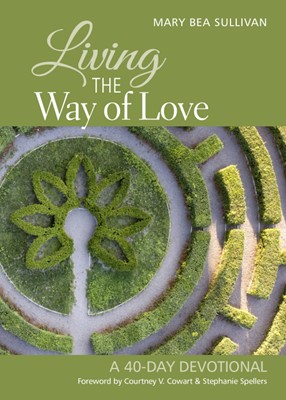 Living the Way of Love (Paperback)