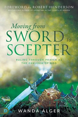 Moving from Sword to Scepter (Paperback)