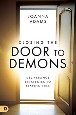 Closing the Door to Demons (Paperback)