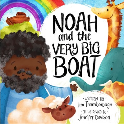 Noah and the Very Big Boat (Hard Cover)