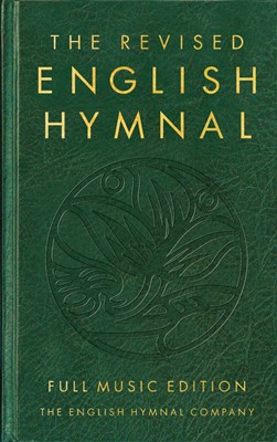 The Revised English Hymnal Full Music Edition (Hard Cover)