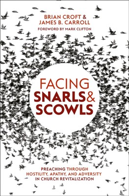 Facing Snarls and Scowls (Paperback)