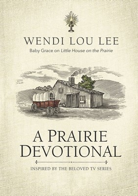 Prairie Devotional, A (Hard Cover)