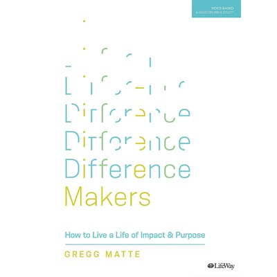 Difference Makers Bible Study Book (Paperback)