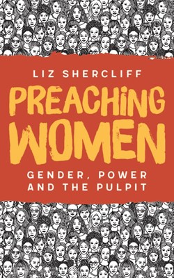 Preaching Women (Paperback)