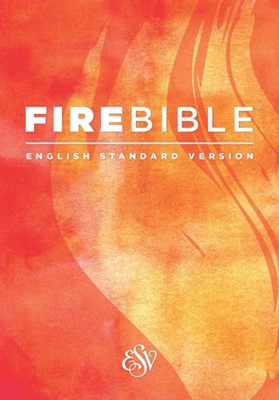 ESV Fire Bible (Paperback)