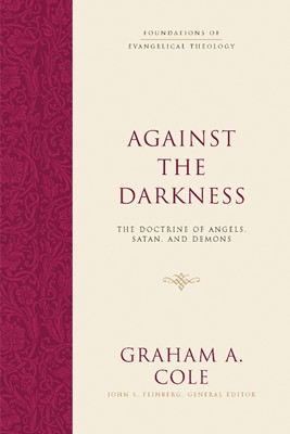 Against the Darkness (Hard Cover)