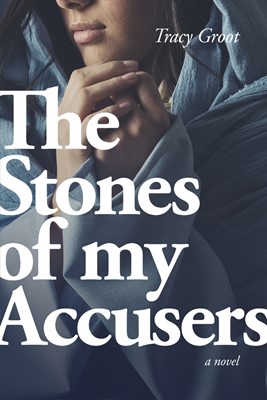 The Stones of My Accusers (Paperback)