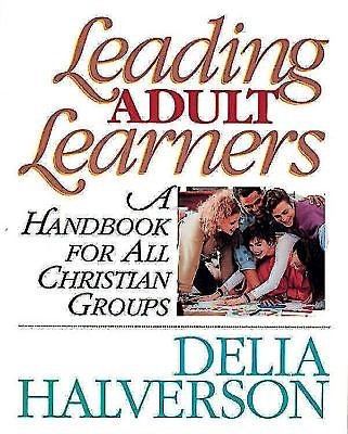 Leading Adult Learners (Paperback)