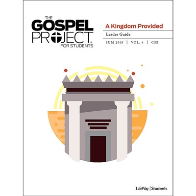 Gospel Project for Students: Leader Guide, Summer 2019 (Paperback)