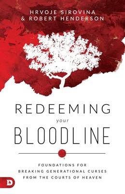 Redeeming Your Bloodline (Hard Cover)